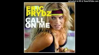 Eric Prydz - Call On Me (Extended Mix)