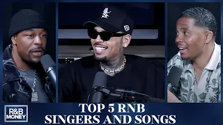 Chris Brown's Top 5 R&B Singers and Songs • R&B MONEY Podcast • Ep.100