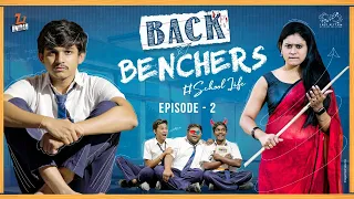 Backbenchers - School life || Ep-2 || Dorasai Teja || Varsha Dsouza || Tejindia || Infinitum Media