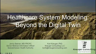 Healthcare System Modeling: Beyond the Digital Twin