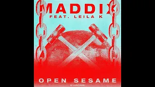 Maddix feat. Leila K - Open Sesame (Extended Mix)