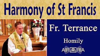 FS #74: Nature in Franciscan Spirituality, Part 4 - May 29 - Homily - Fr Terrance