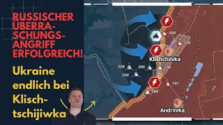 Ukr endlich bei Klischtschijiwka! Russ. Angriff im Donbas erfolgreich! Lagebericht (216) und Q&A