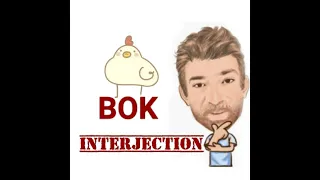 Bok - Interjection (301) Origin - English Tutor Nick P