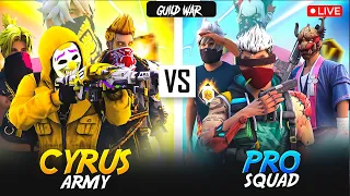 CYRUS YT IS LIVE🥵 || FREE FIRE LIVE GUILD WAR 4VS4 #nonstopgaming #freefirelive #cyrusyt