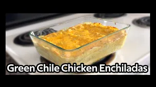 The BEST Green Chile Chicken Enchilada Recipe!! -- Authentic New Mexican Recipe