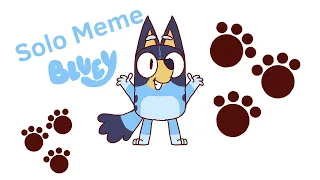 Solo||Animation Meme||Bluey #bluey