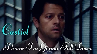 Castiel - I know I'm Gonna Fall Down [Angeldove]