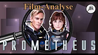 Prometheus - Dunkle Zeichen (Franchise-Analyse, Folge 5e)