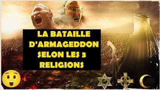 ARMAGGEDON : LA BATAILLE FINALE DANS LES 3 RELIGIONS