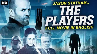 THE PLAYERS  - Jason Statham & Mickey Rourke In Blockbuster Hollywood English Action Full Movie