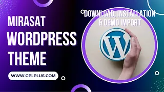 Mirasat WordPress Theme Download, Installation and Demo Import