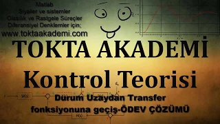 KONTROL TEORİSİ - Durum Uzaydan Transfer fonksiyonuna geçiş ödev çözümü