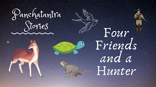 Four Friends and a Hunter | Panchatantra Story #OruKuttiStory #BedTimeStories #MoralStories