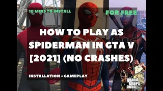 How to install Spider-Man Mod in GTA V  Free + Gameplay [2021] (No Crashes)