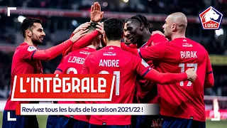 L'INTÉGRALE | Tous les buts de la saison 2021/22 ⚽