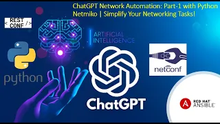 ChatGPT Network Automation: Part-1 with Python Netmiko | Simplify Your Networking Tasks!