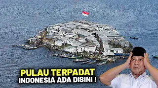 BAGAIMANA KEHIDUPAN SEHARI-HARI WARGANYA? Pulau Terpadat di Dunia Ini Ada di Indonesia