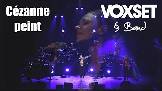 CEZANNE PEINT -  [By VOXSET & BAND]