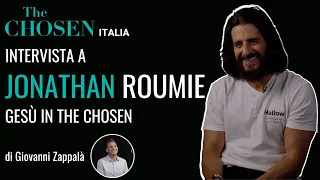 JONATHAN ROUMIE | The Chosen Italia - INTERVISTA di Giovanni Zappalà