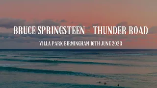 Bruce Springsteen - Thunder Road | Villa Park, Birmingham 16/06/2023