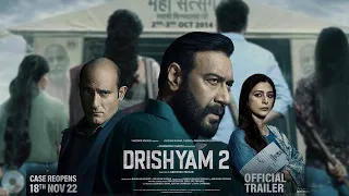 Drishyam 2: TRAILER | Ajay Devgn Akshaye Khanna Tabu Shriya Saran Abhishek Pathak Bhushan K