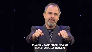 Michel Gammenthaler Arosa Humorfestival 2018