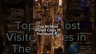 Top 50 Most Visited Cities the World (2023) 🌎 #Geography #Shorts