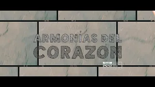 Armonías del Corazón (Teaser Oficial)