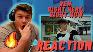 Ren - Right here, right now (Fatboy Slim) - IRISH REACTION