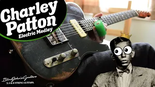 Charley Patton Blues (Electric Medley) IDEA.1