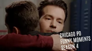 Chicago PD Season 4 |Funniest Moments |CrazyForChicago