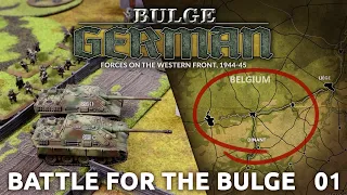 BATTLE OF THE BULGE - EPISODE 1 | Bulge: German