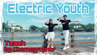 ⚡ELECTRIC YOUTH⚡ Line Dance | Teach by Choreographer