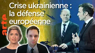 Russie-Ukraine : l’Europe sait-elle se défendre ? Leçon de géopolitique du Dessous des cartes | ARTE