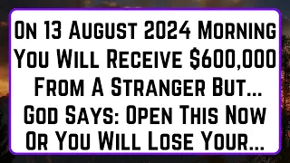 11:11🤑God Says, You Will Receive $600,000 From A Stranger But... | God Message Today | Angel Message