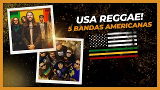 5 ÓTIMAS BANDAS DE REGGAE DOS EUA QUE VOCÊ PRECISA CONHECER URGENTEMENTE!