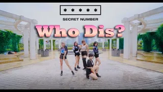 [KPOP IN PUBLIC] SECRET NUMBER(시크릿넘버) - "Who Dis?" dance cover by XFIT Crew from Vietnam