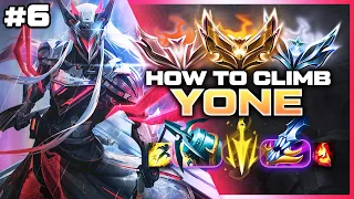 How To Climb With Yone - Yone Unranked To Diamond Ep. 6 | League of Legends