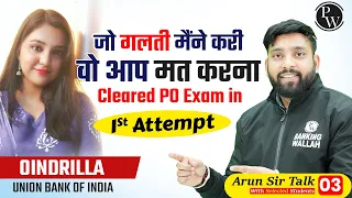 IBPS PO Selected in First Attempt | Arun Sir talk with Selected Students | Episode - 3