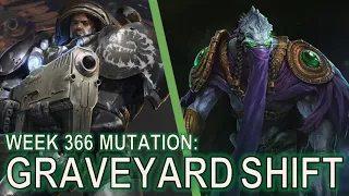 Starcraft II: Co-Op Mutation #366: Graveyard Shift