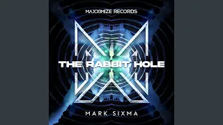 The Rabbit Hole (Extended Mix)