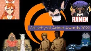 S03E11 The Winners of "THE CRUNCHYROLL ANIME AWARDS 2022"