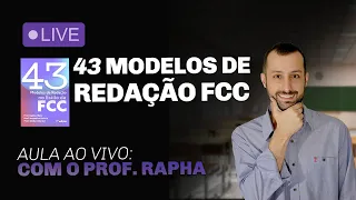43 modelos de redação FCC | Prof. Raphael Reis