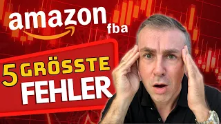 5 Amazon FBA Fehler, die Anfänger vermeiden müssen!