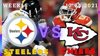 🏈Pittsburgh Steelers vs Kansas City Chiefs Week 16 NFL 2021-2022 Condensed Game | Football 2021