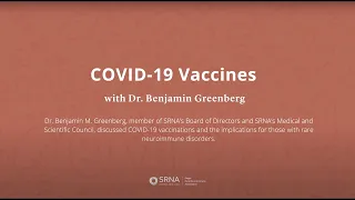 COVID-19 Vaccines Part V with Dr. Greenberg
