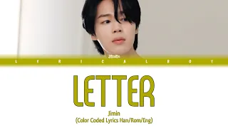 [Hidden Track] JIMIN (지민) - 'Letter' Lyrics (편지 가사) (Color Coded Lyrics)