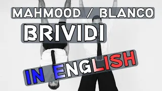 Blanco, Mahmood - Brividi (English Translation) [EUROVISION SONG CONTEST 2022 - ITALY]