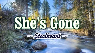 She's Gone - KARAOKE VERSION - As popularized by Steelheart